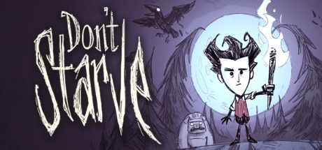 Don't Starve: Put it on your play list